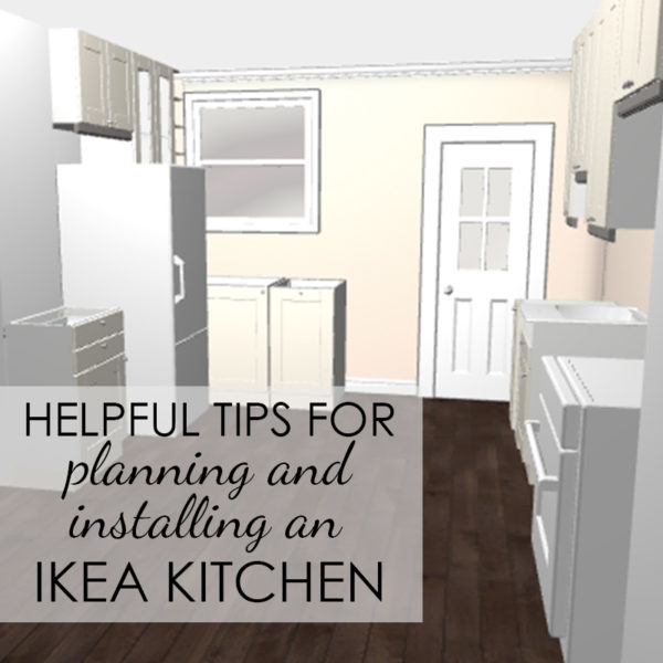 Helpful Tips for a DIY Ikea Sektion Kitchen
