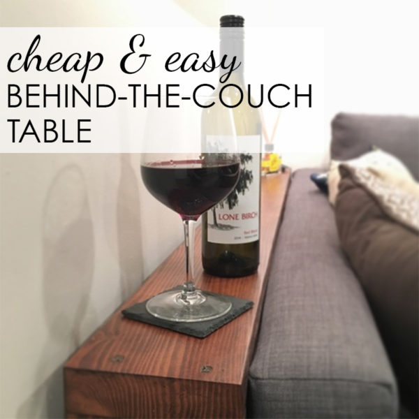 DIY “Behind The Couch” Table