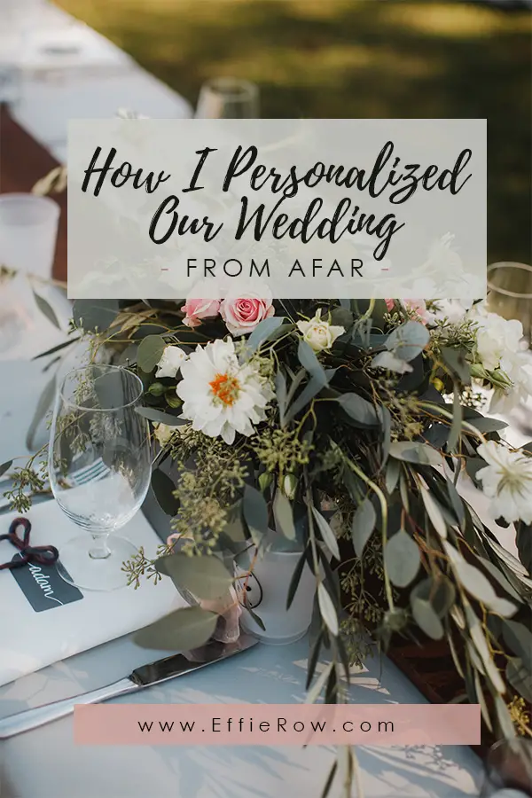 There's more than a few ways to personalize a wedding (from near or far!) - Having a destination wedding doesn't mean you can't DIY...

#destinationwedding #distancewedding #weddingdiy #diyweddingdecor