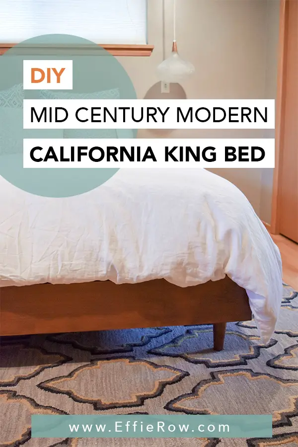 Easy Diy Mid Century Modern Bed Built, Diy California King Platform Bed
